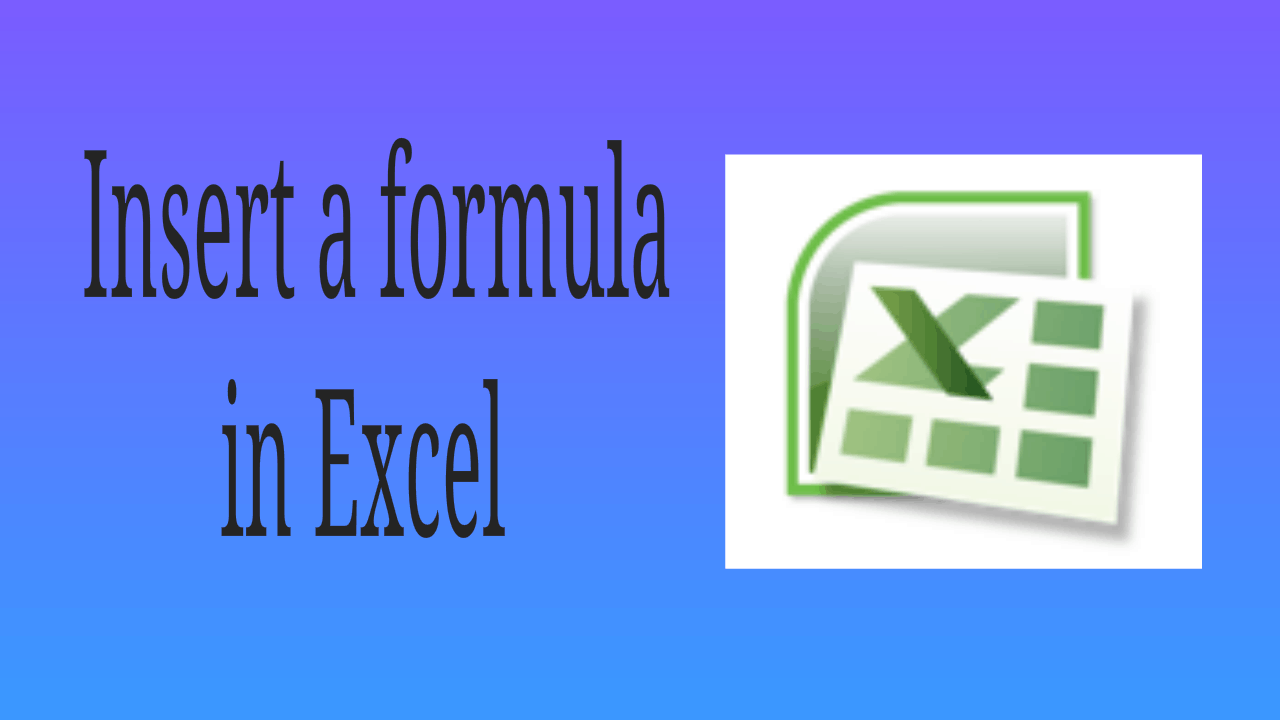 How To Insert Formula In Excel And Apply To Entire Column,row [2024]