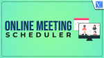 Online Meeting Scheduler