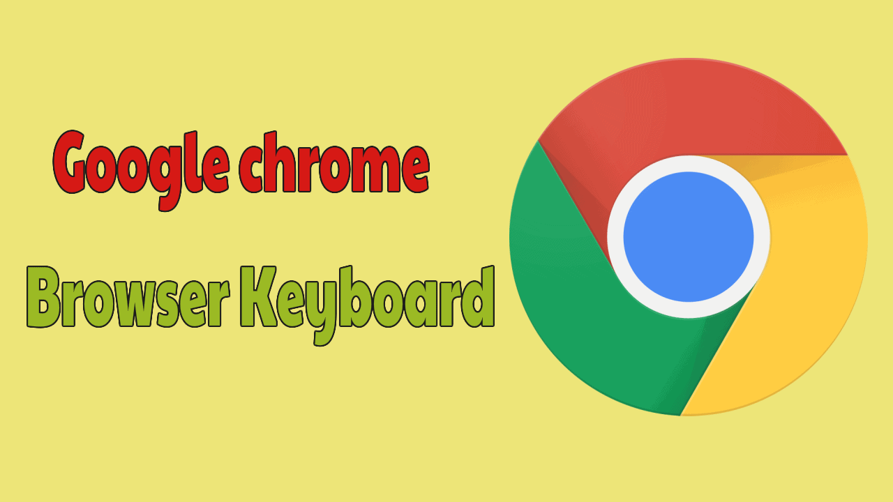 39 Must-Know Google Chrome Browser Keyboard Shortcuts [2024] - Whatvwant