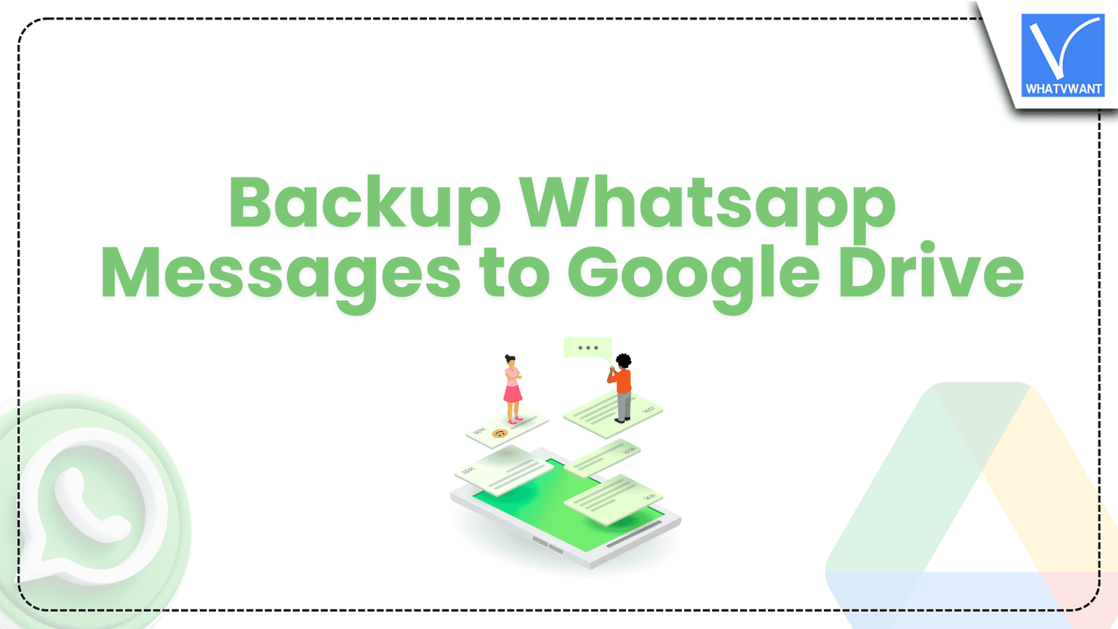 Backup WhatsApp Messages to Google Drive