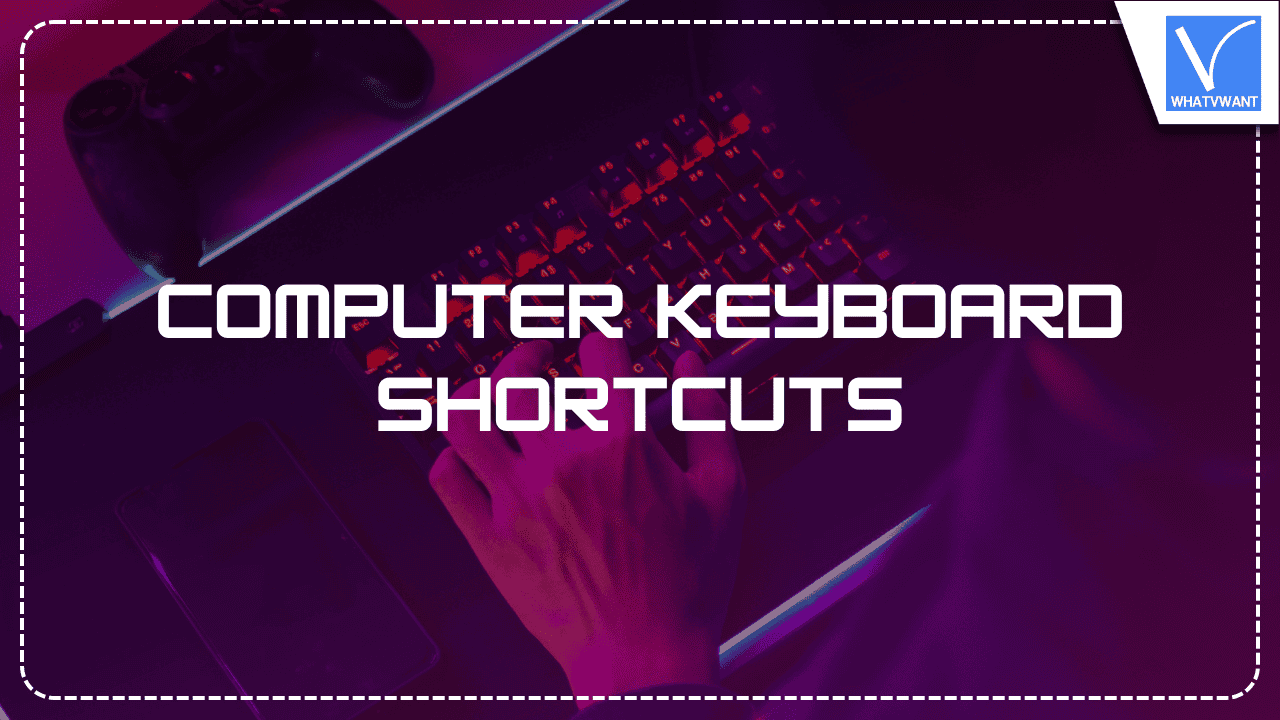 Computer Keyboard Shortcuts