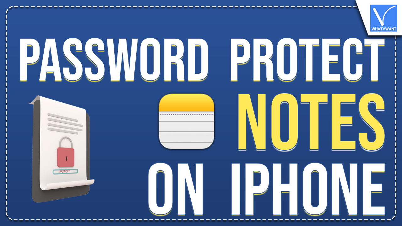 Password Protect Notes On iPhone