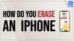 How do you erase an iPhone