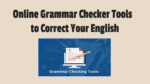 Online Grammar Checker Tools