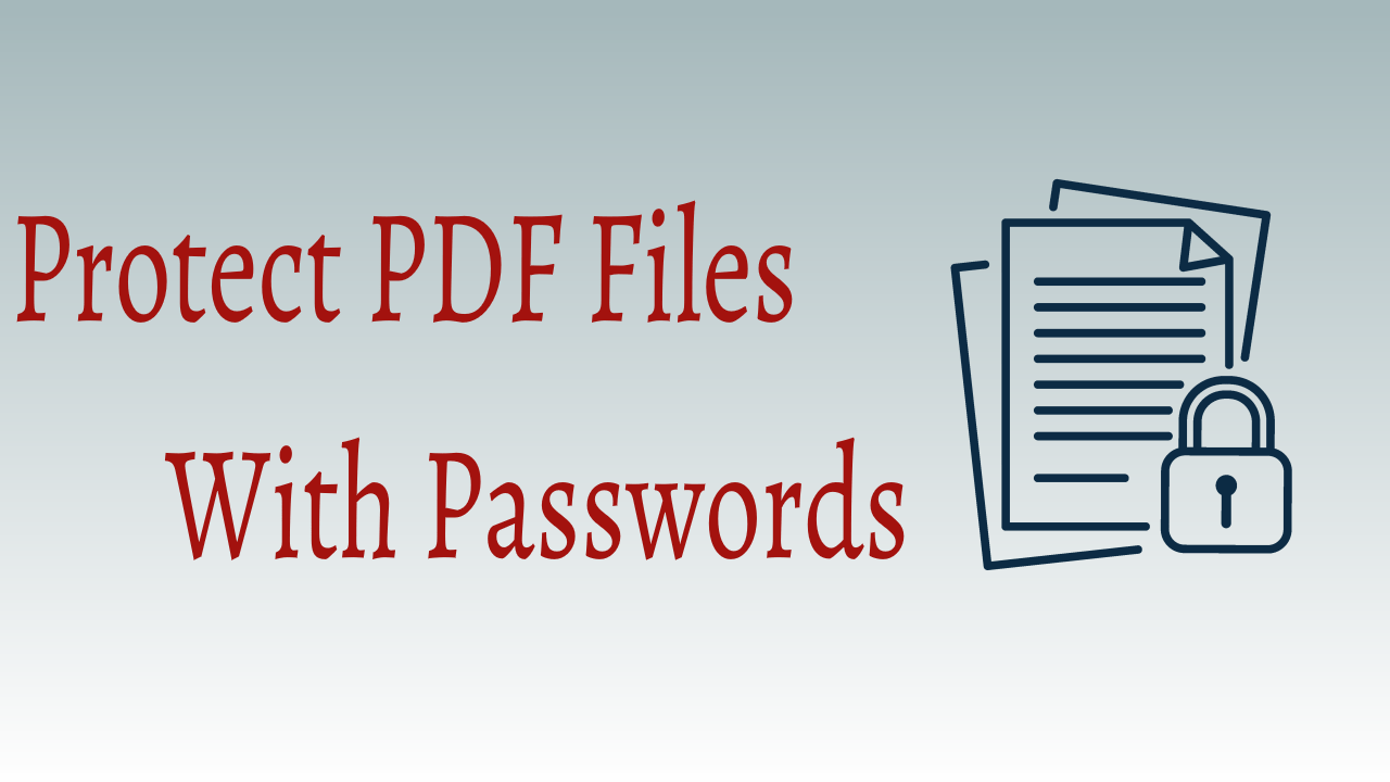 Protect PDF Files