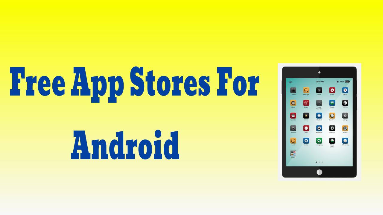 App Stores For Android