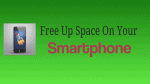 Free Up Space On SmartPhone