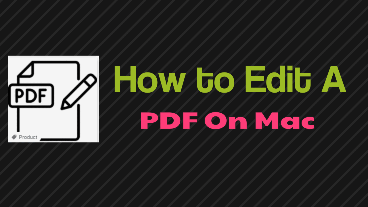 Edit A PDF On Mac