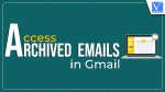 Access archived Emails in Gmail