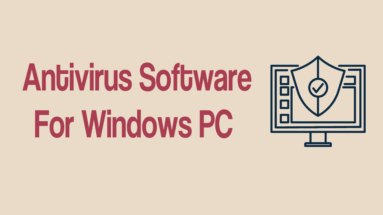 Antivirus Software For Windows PC