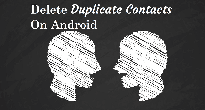 Delete Duplicate Contacts Android
