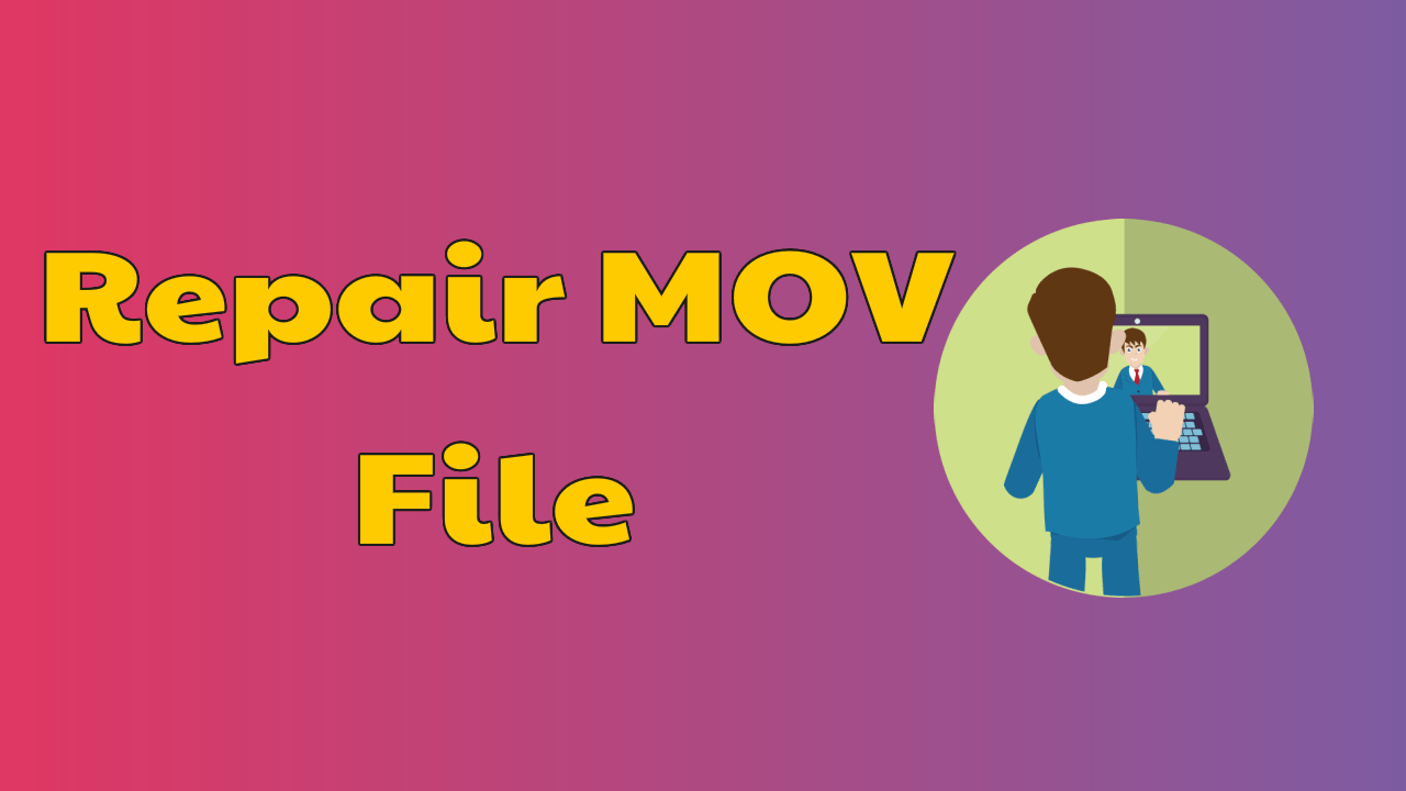 Repair Mov File