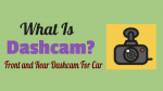 What Is Dashcam