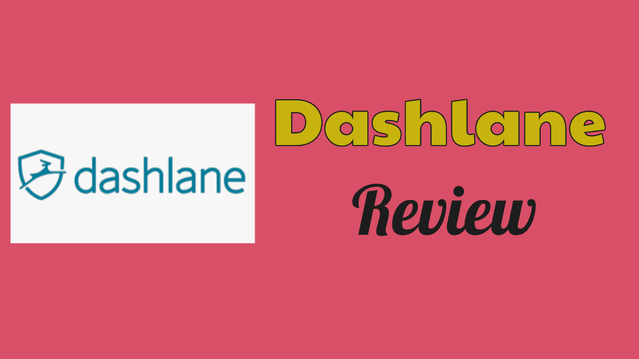 Dashlane Review