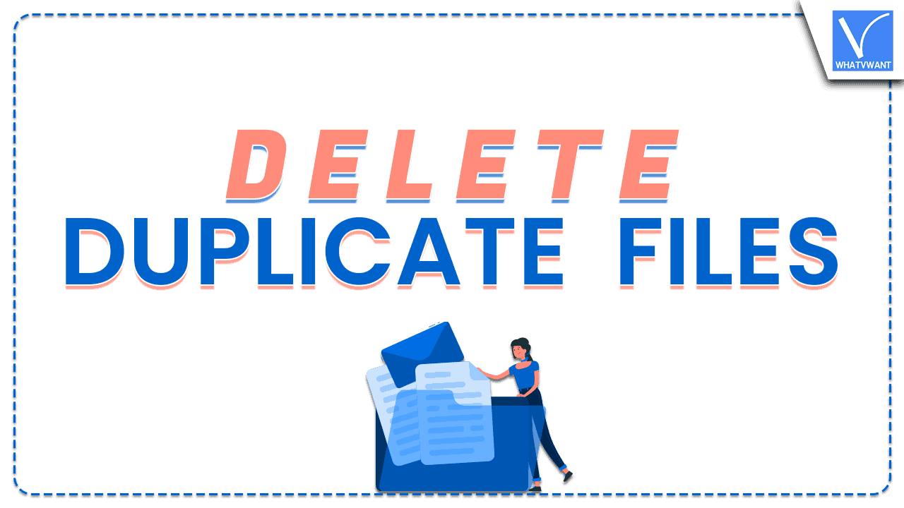 Delete Duplicate Files