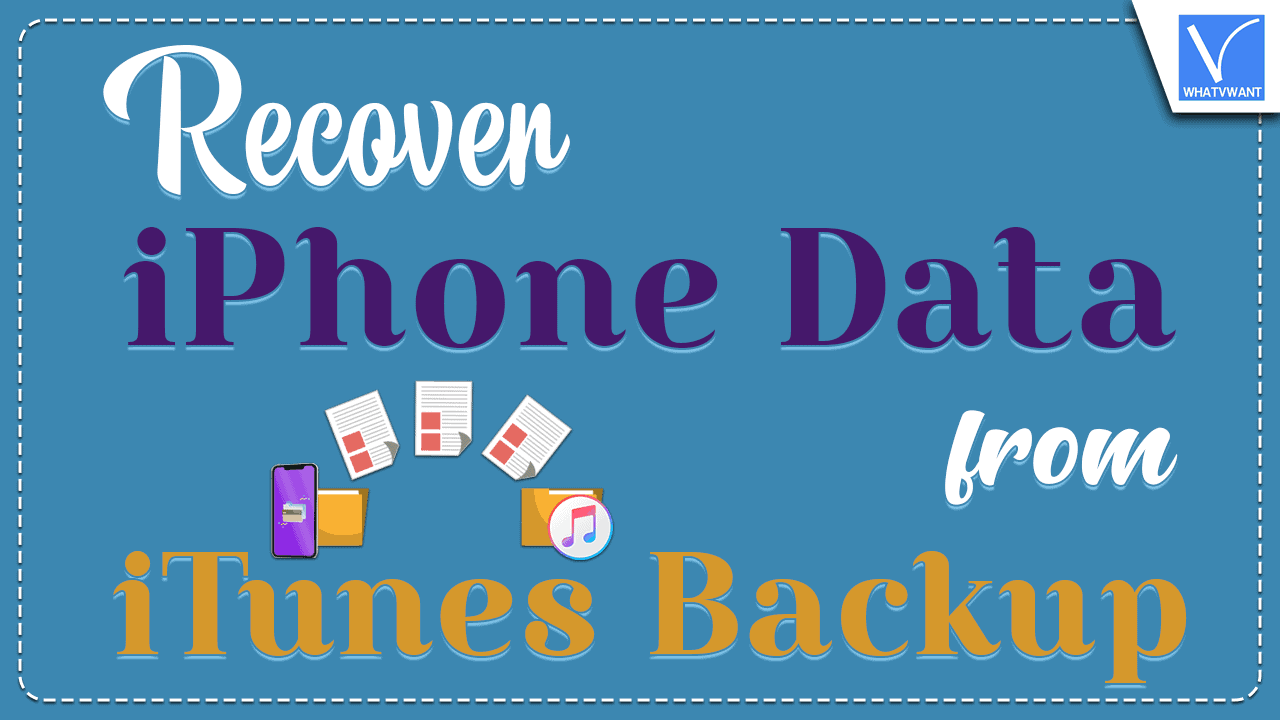 Recover iPhone data from iTunes Backup