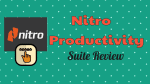 Nitro Productivity Suite Review