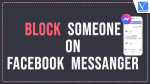 Block someone on Facebook Messanger