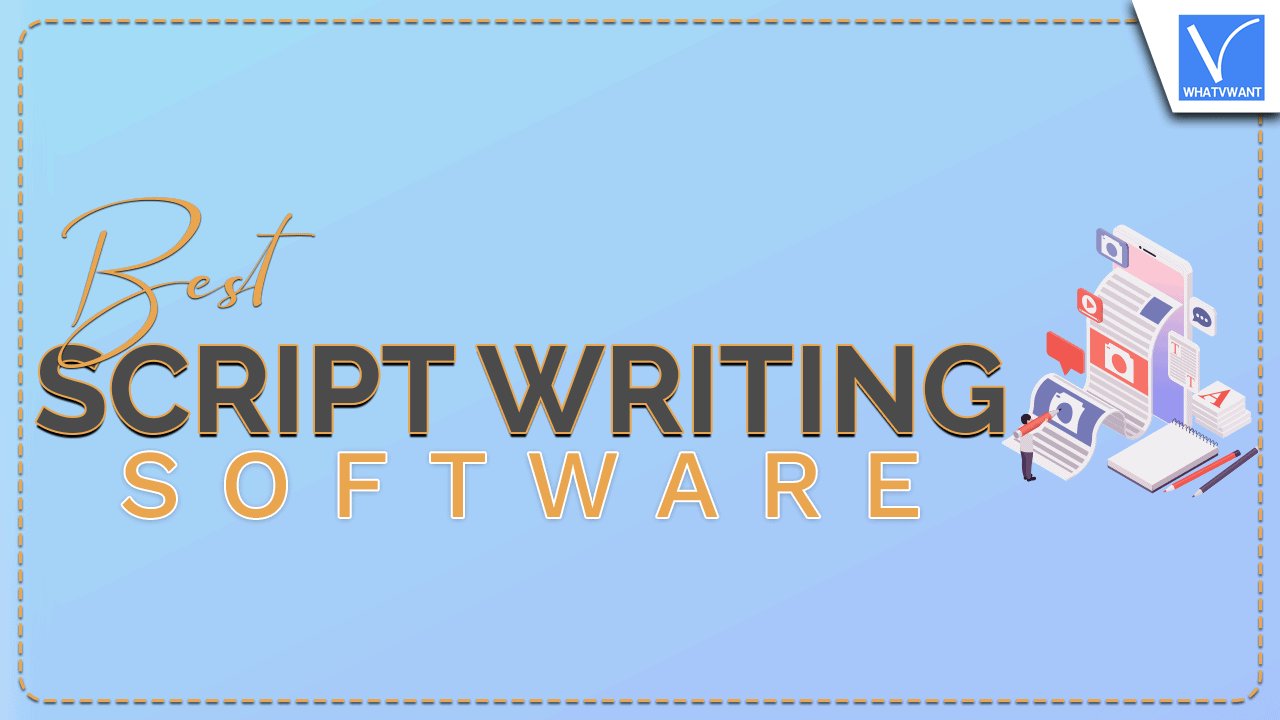 Best Script writing software