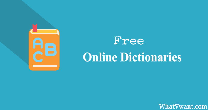 Free-online-dictionaries - Whatvwant