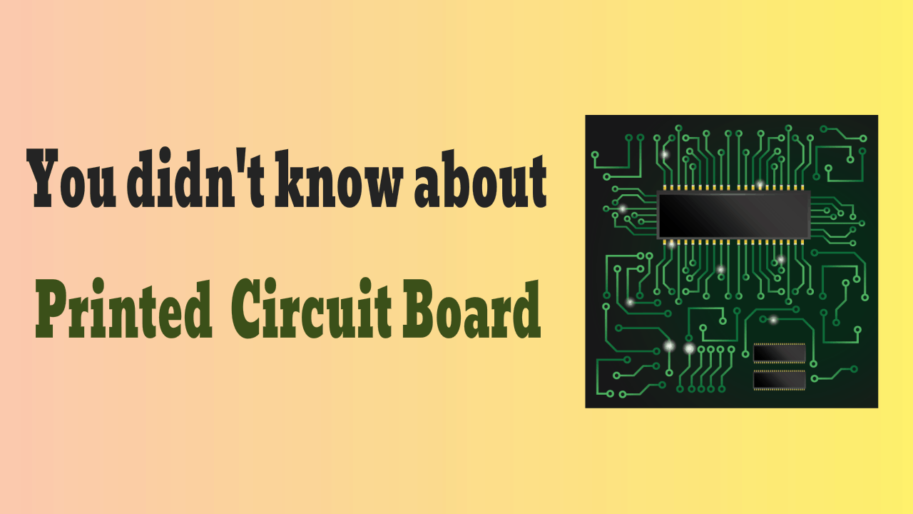 Printed Circuit Board