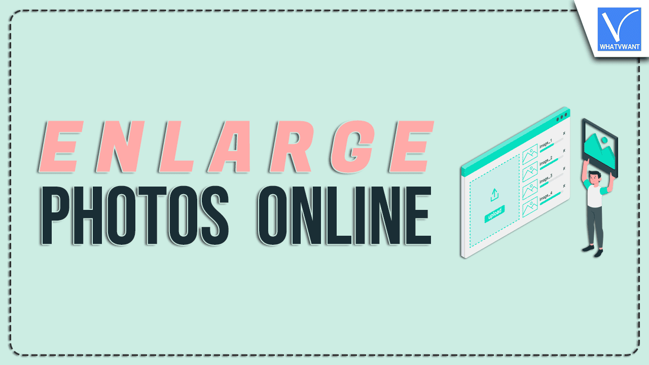 Enlarge Photos Online