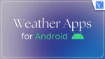 Weather Apps for Android