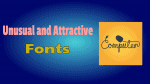 Unusual and Attractive Fonts