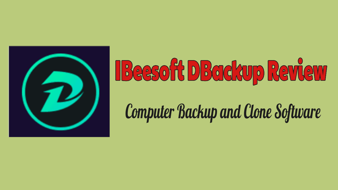 IBeesoft DBackup Review