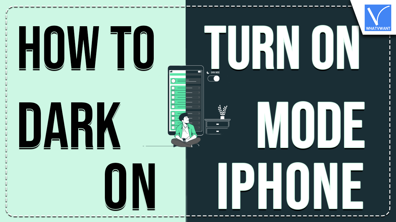 How To Turn On Dark Mode on iPhone