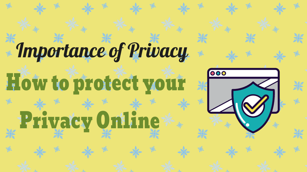 Protect your privacy online