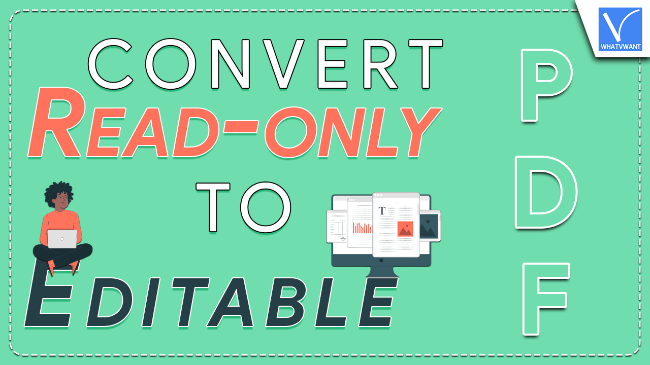 Convert Read-Only PDF to Editable PDF