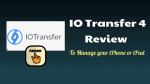 IO Transfer 4 Review