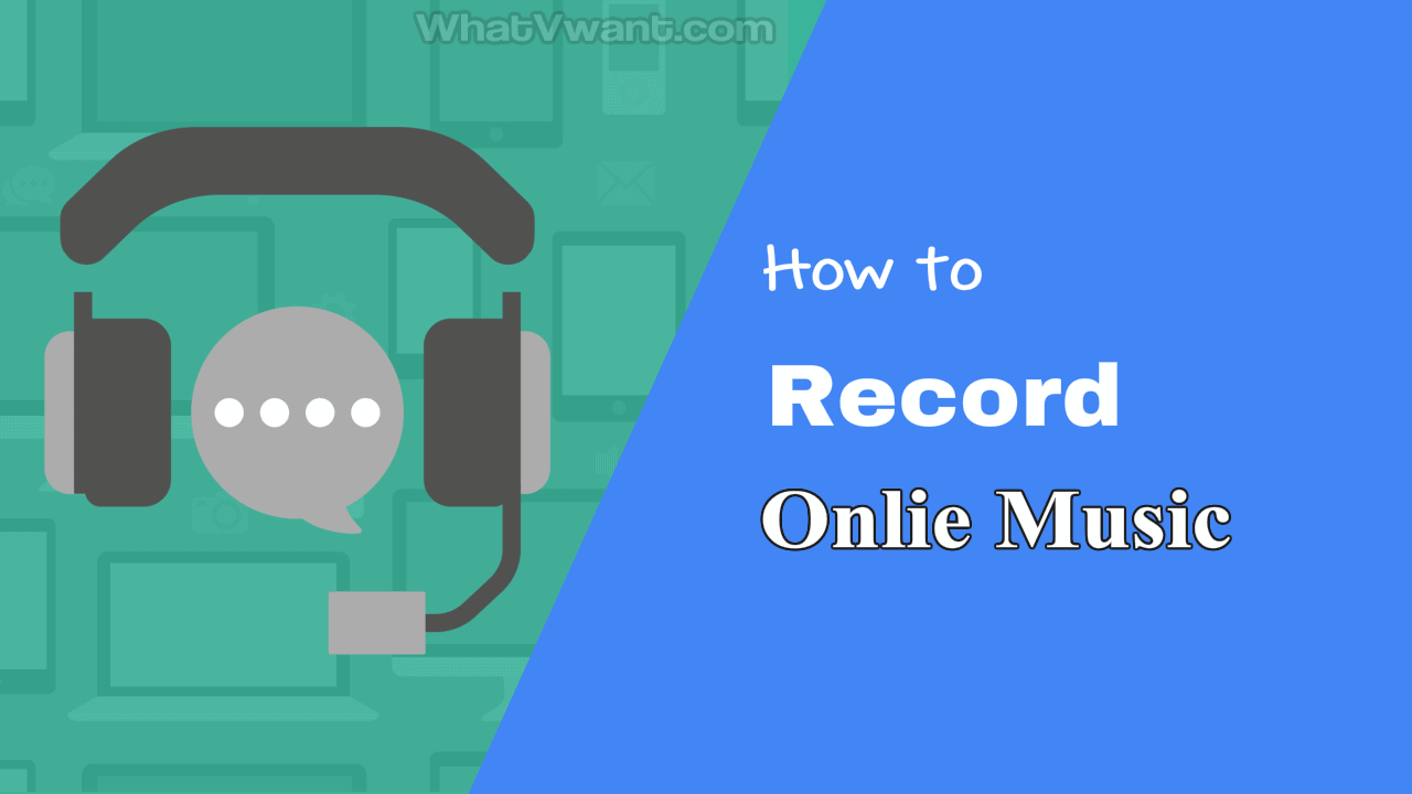 Record online music