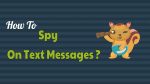 Spy On Text Messages