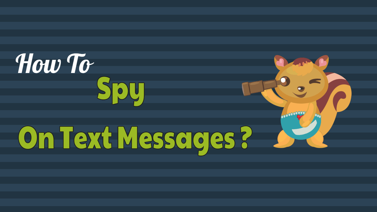 Spy On Text Messages