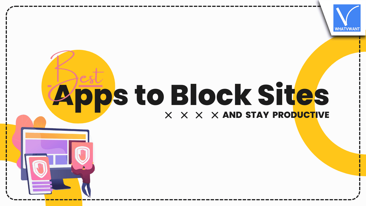 Apps to Block Sites