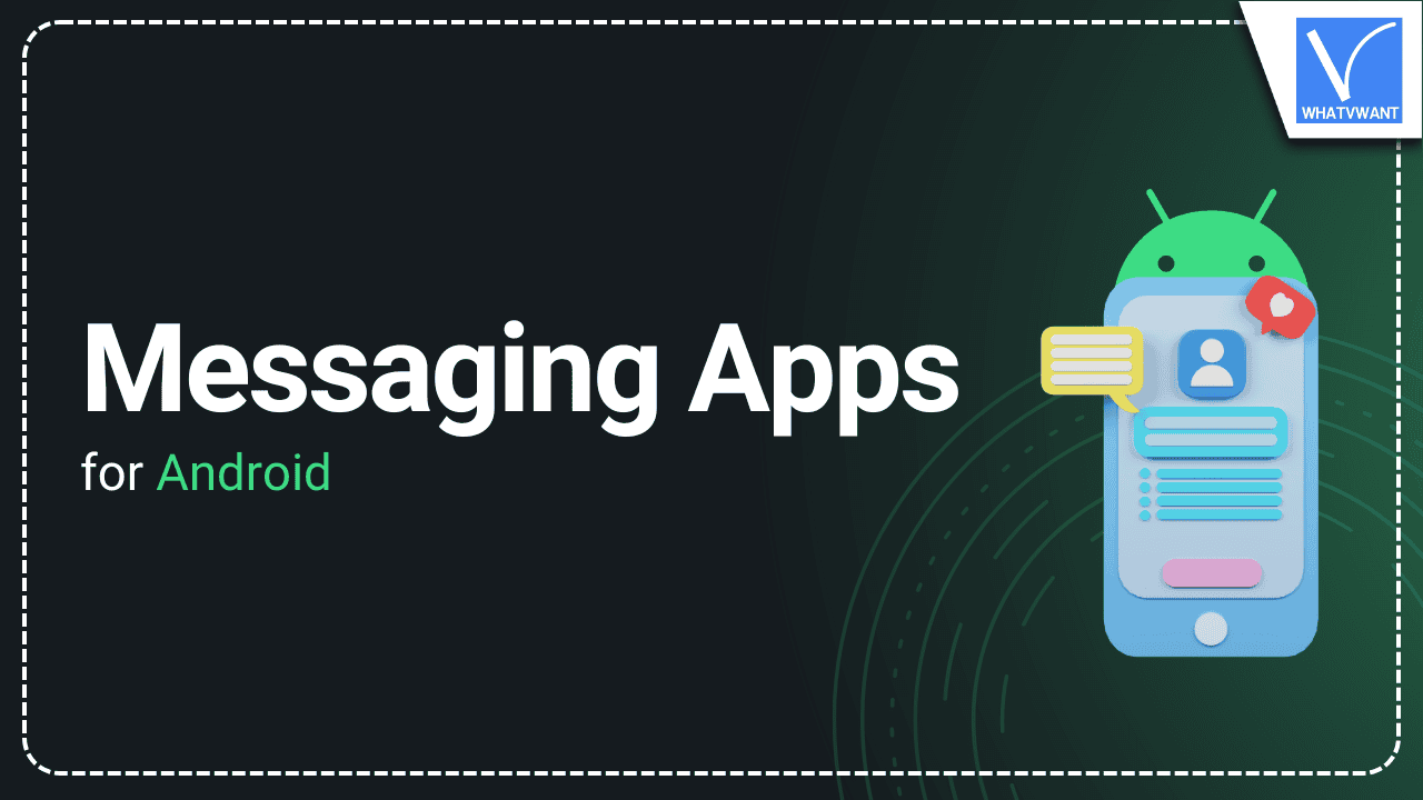 Messaging Apps for Android