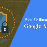 Secure Google account
