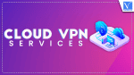 Cloud VPN Services