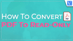 Convert PDF to Read Only