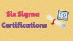 Six Sigma Certifications