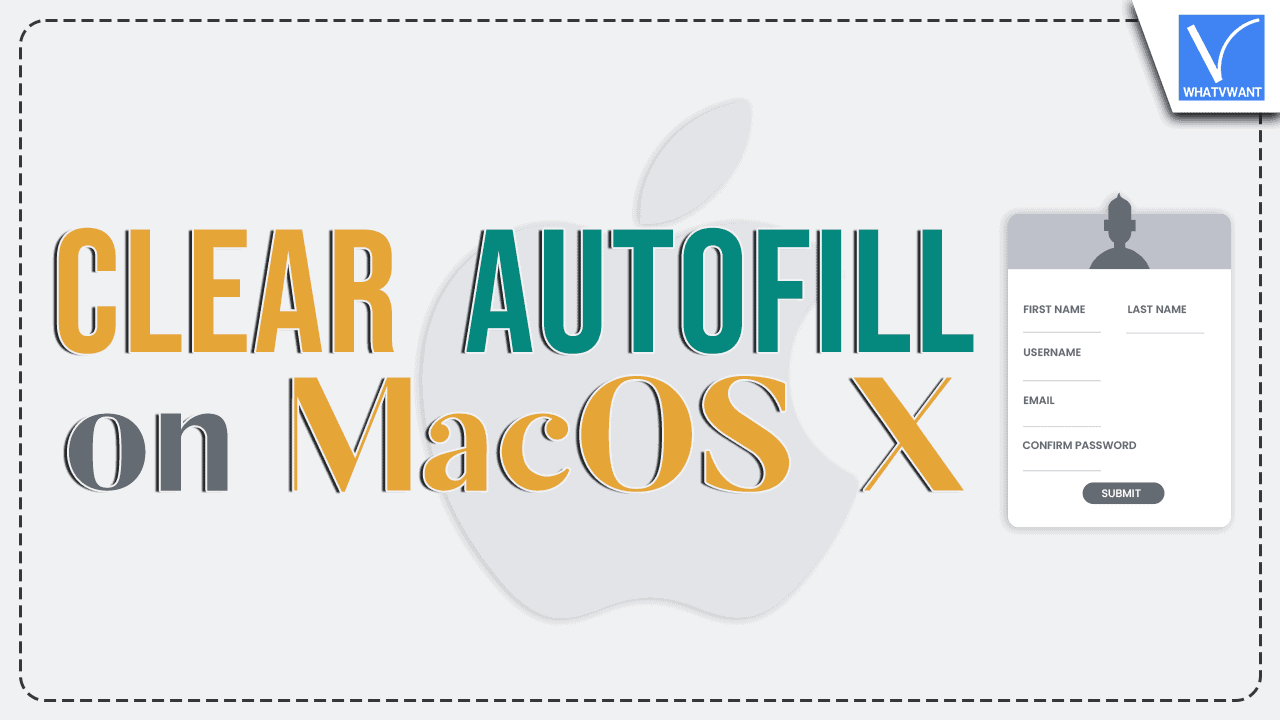 Clear AutoFill on MacOS X