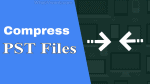 Compress PST file
