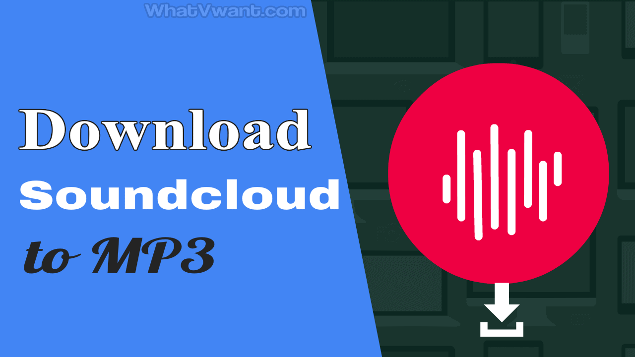 Download SoundCloud to MP3