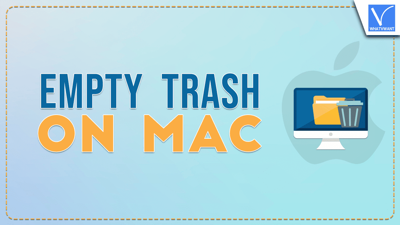 Empty trash on Mac