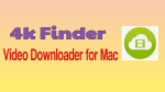 4K Finder Video Downloader for Mac