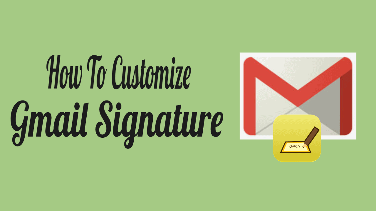 Gmail Signature