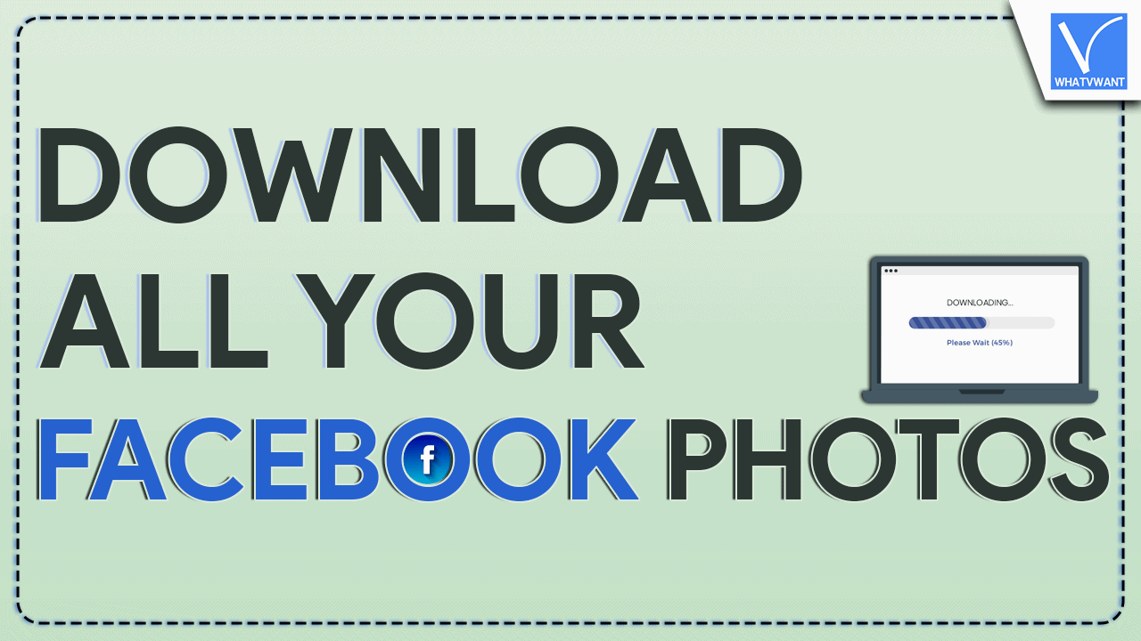 Download all your Facebook Photos