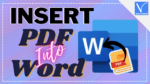 insert PDF into word